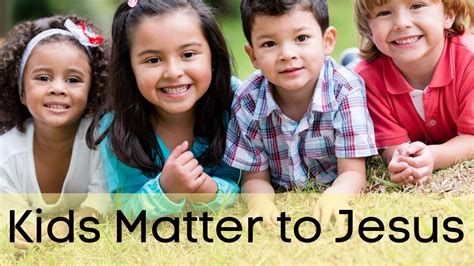 THE IMPORTANCE OF MINISTRY TO CHILDREN – .